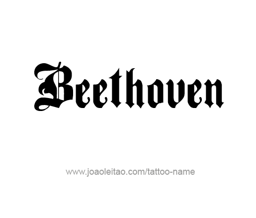 Tattoo Design Artist Name Beethoven