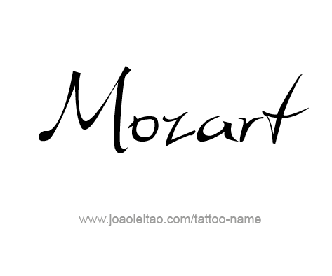 Tattoo Design Artist Name Mozart