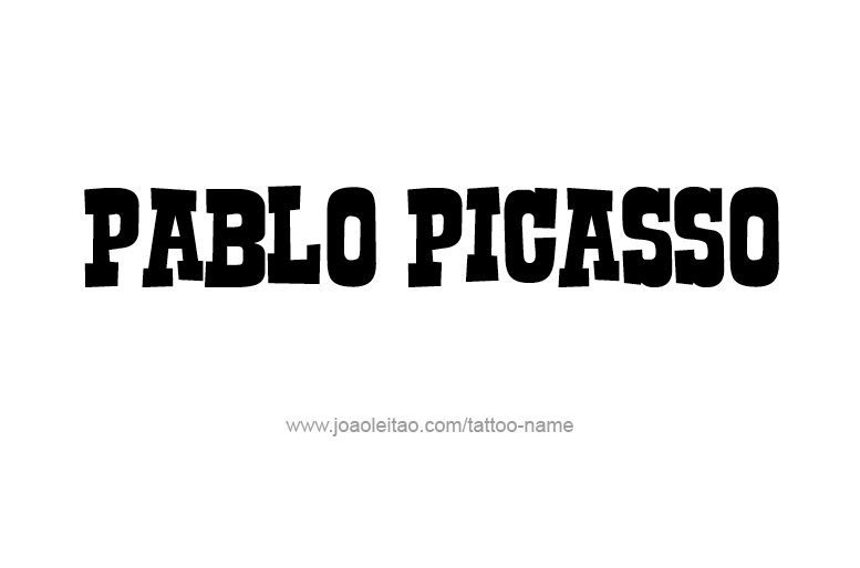 Tattoo Design Artist Name Pablo Picasso