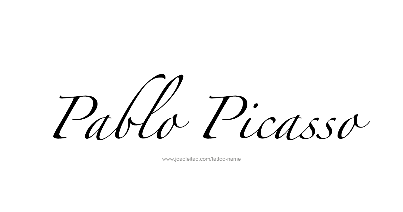 Tattoo Design Artist Name Pablo Picasso