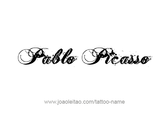 Tattoo Design Artist Name Pablo Picasso