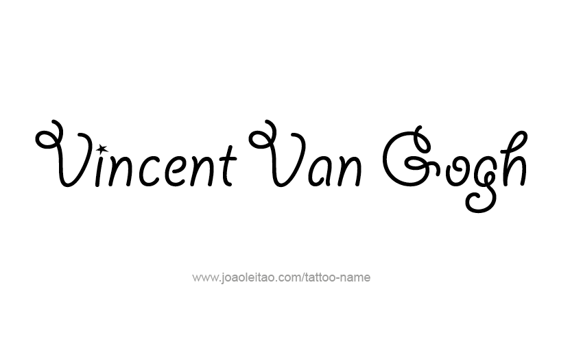 Tattoo Design Artist Name Vincent Van Gogh