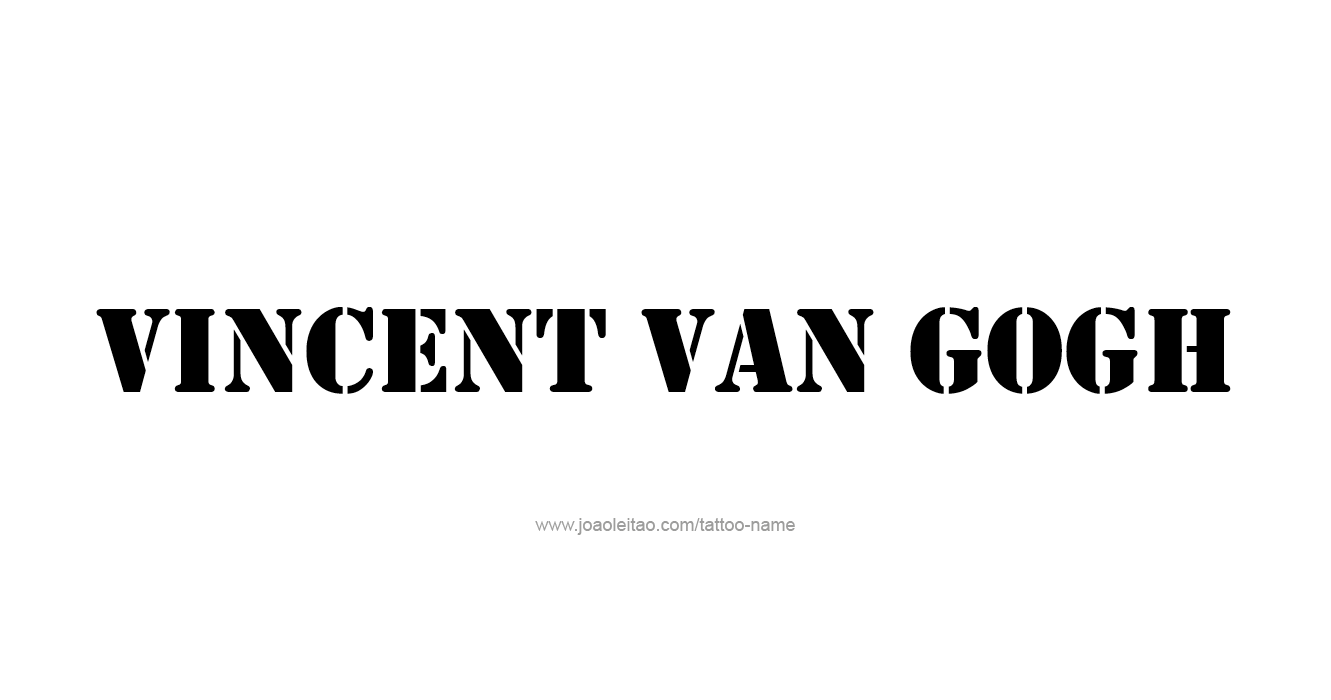 Tattoo Design Artist Name Vincent Van Gogh