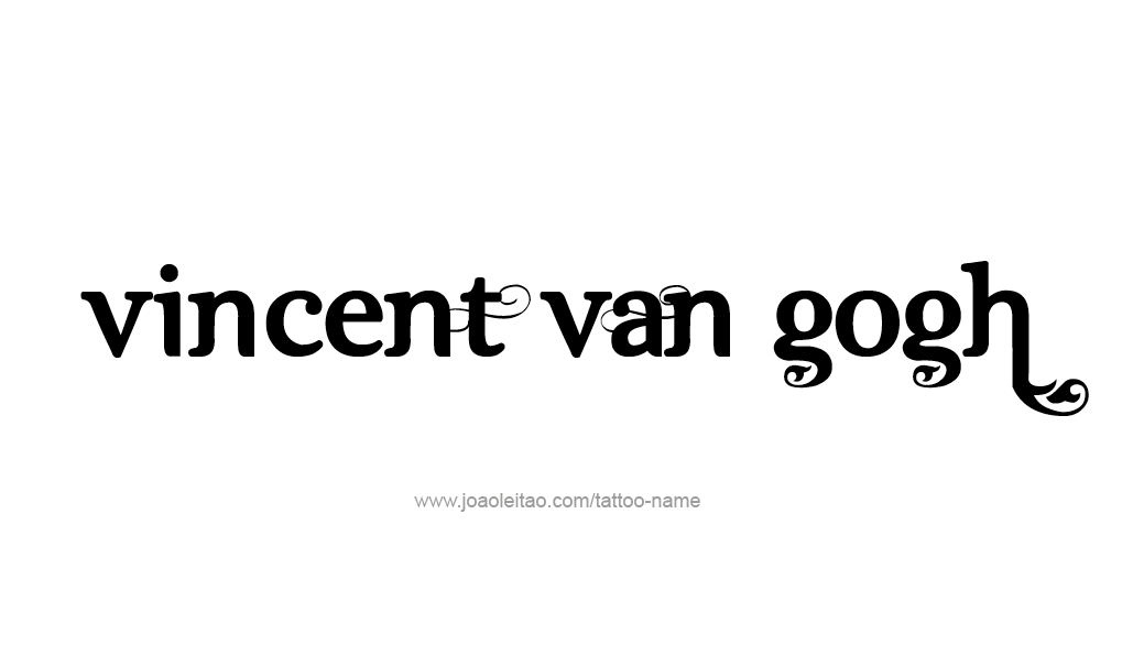 Tattoo Design Artist Name Vincent Van Gogh