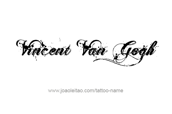 Tattoo Design Artist Name Vincent Van Gogh