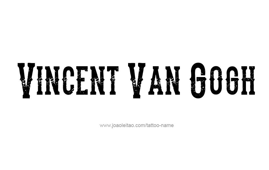 Tattoo Design Artist Name Vincent Van Gogh