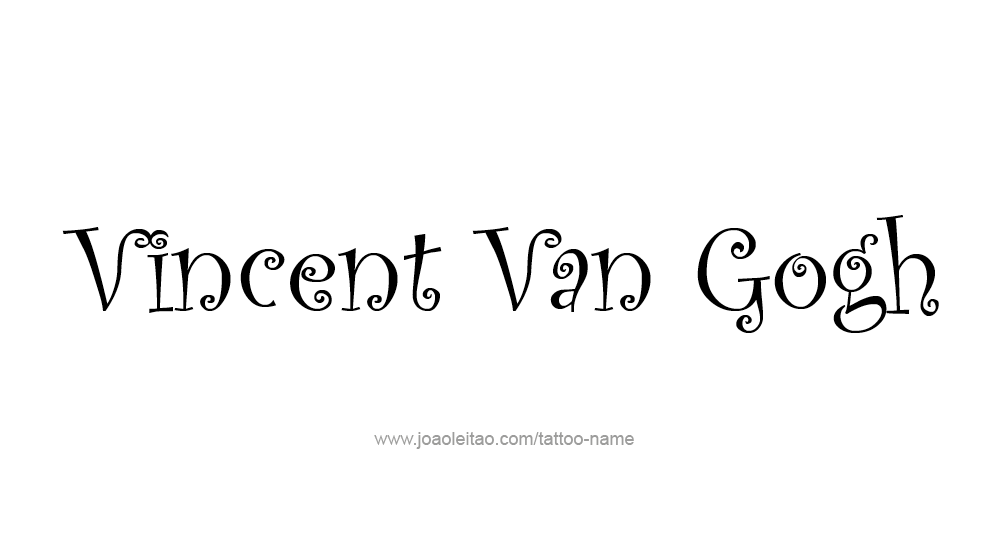 Tattoo Design Artist Name Vincent Van Gogh