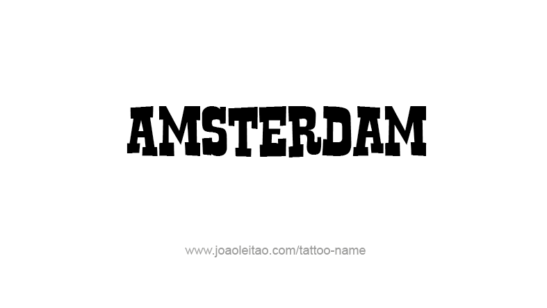 Tattoo Design City Name Amsterdam