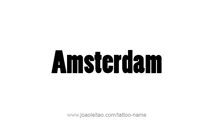 Tattoo Design City Name Amsterdam