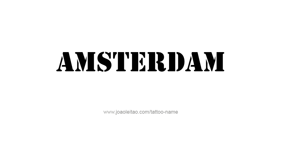 Tattoo Design City Name Amsterdam