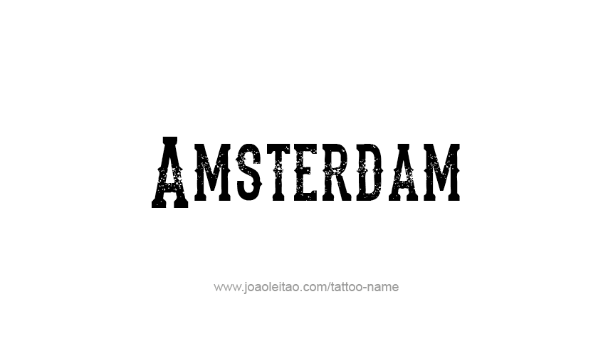 Tattoo Design City Name Amsterdam