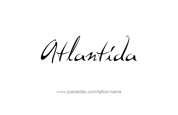 Tattoo Design City Name Atlantida