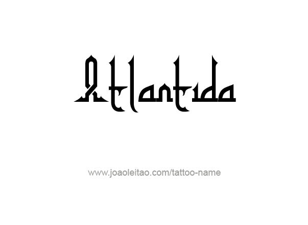 Tattoo Design City Name Atlantida