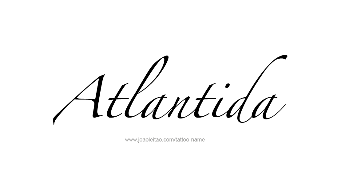 Tattoo Design City Name Atlantida