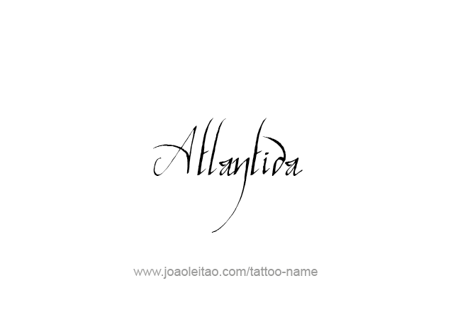 Tattoo Design City Name Atlantida