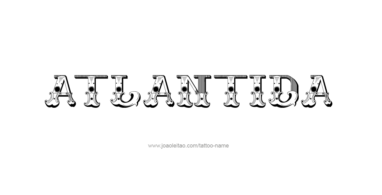 Tattoo Design City Name Atlantida