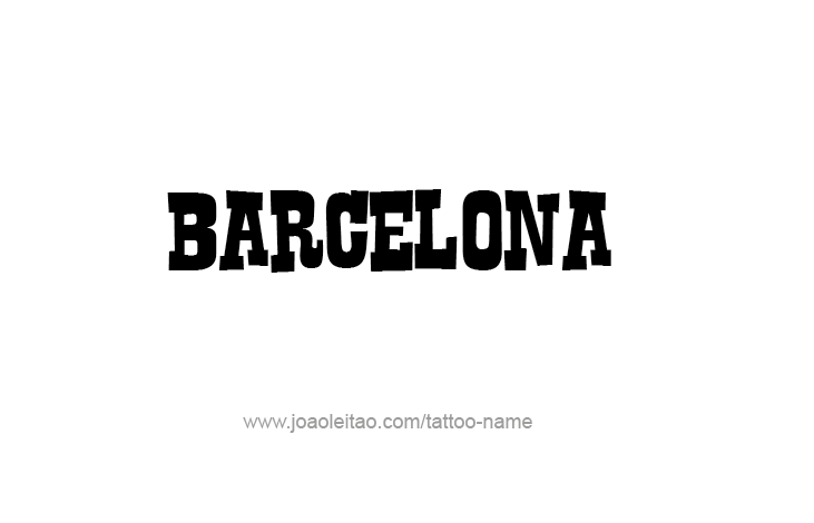 Tattoo Design City Name Barcelona