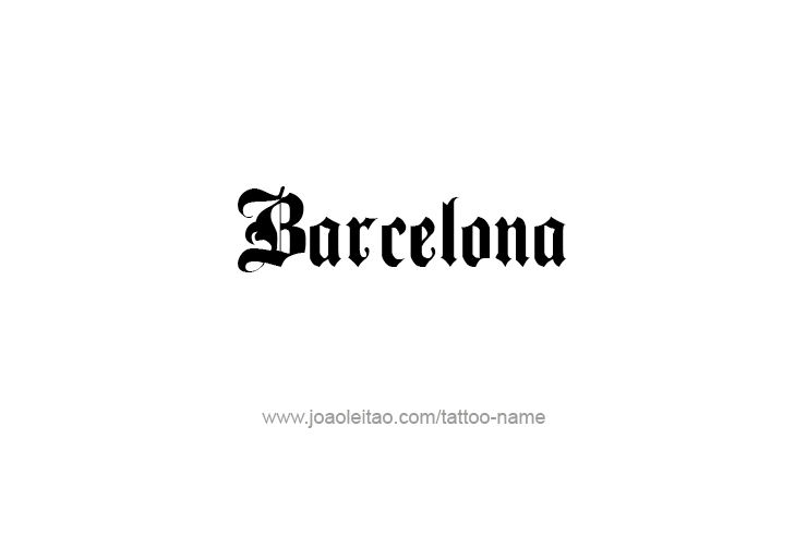 Tattoo Design City Name Barcelona