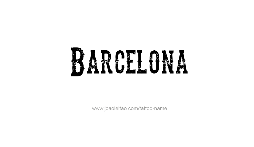 Tattoo Design City Name Barcelona