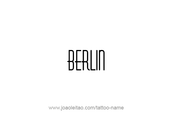 Tattoo Design City Name Berlin