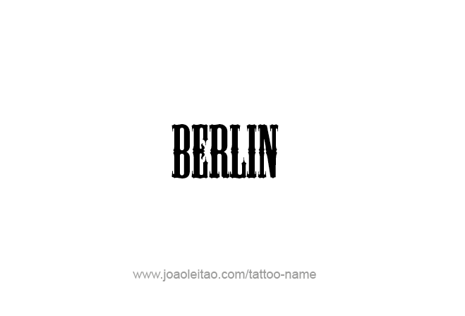 Tattoo Design City Name Berlin