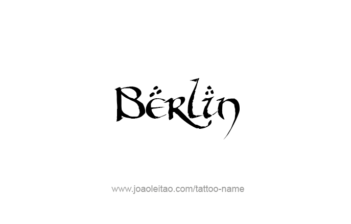 Tattoo Design City Name Berlin