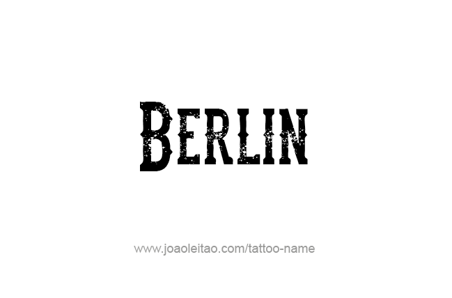 Tattoo Design City Name Berlin