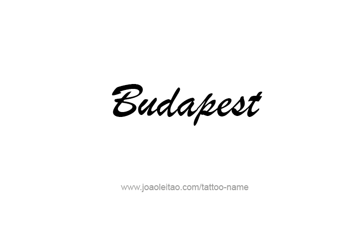 Tattoo Design City Name Budapest