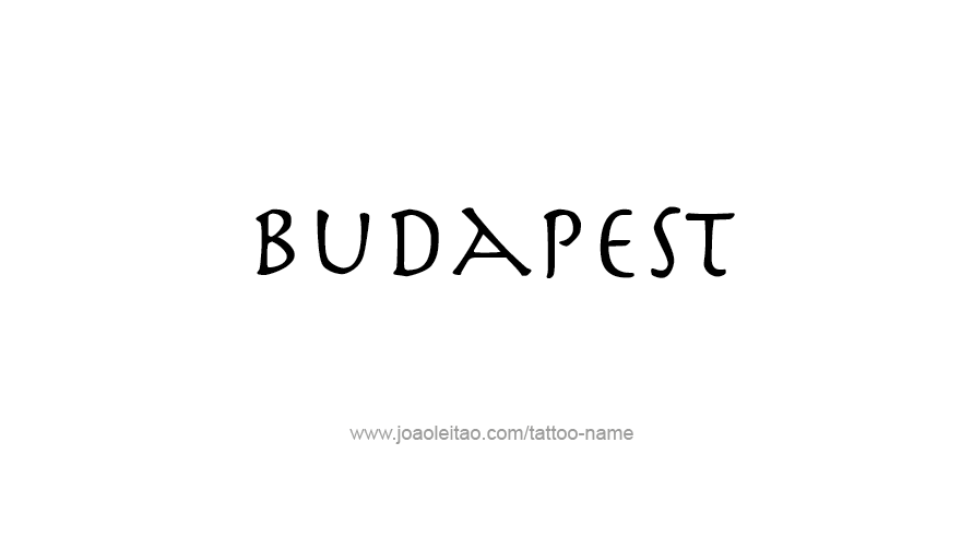 Tattoo Design City Name Budapest