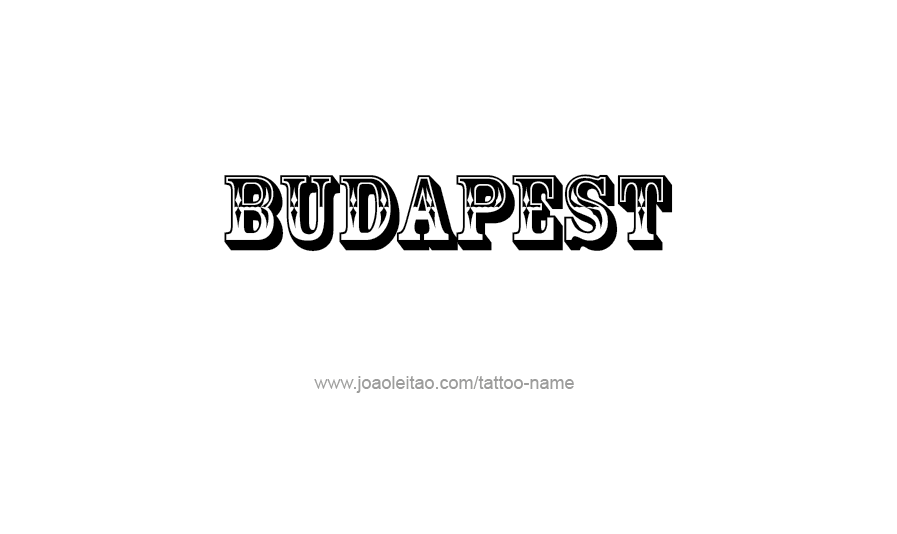 Tattoo Design City Name Budapest