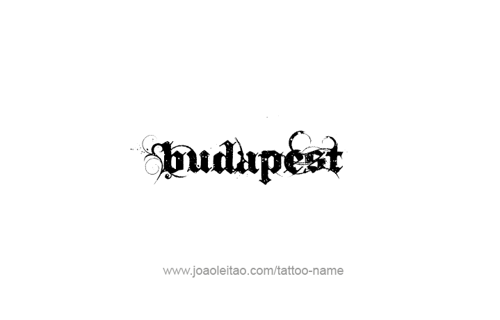 Tattoo Design City Name Budapest