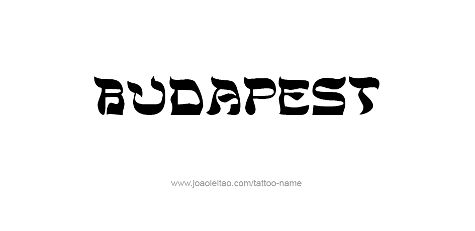 Tattoo Design City Name Budapest