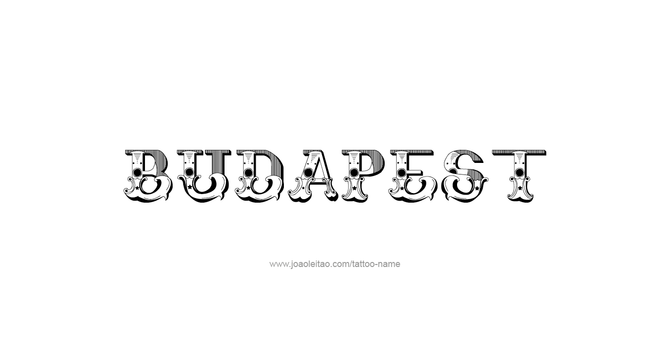 Tattoo Design City Name Budapest