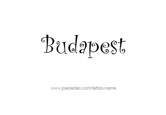 Tattoo Design City Name Budapest