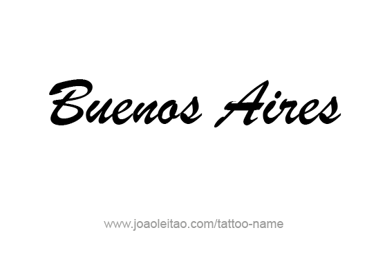 Tattoo Design City Name Buenos Aires