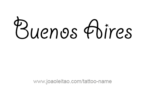 Tattoo Design City Name Buenos Aires