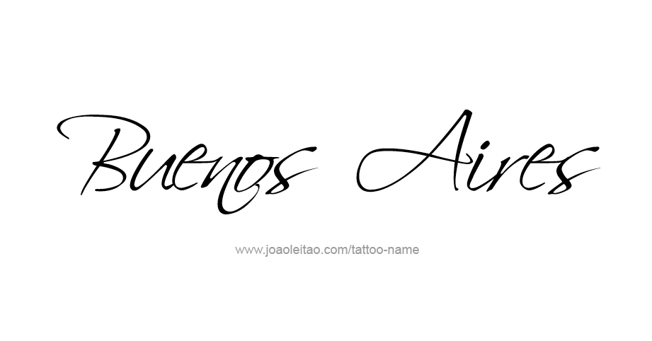 Tattoo Design City Name Buenos Aires