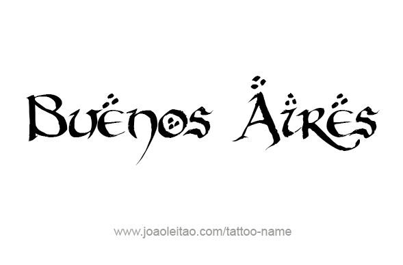 Tattoo Design City Name Buenos Aires