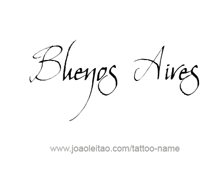 Tattoo Design City Name Buenos Aires