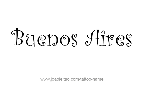 Tattoo Design City Name Buenos Aires