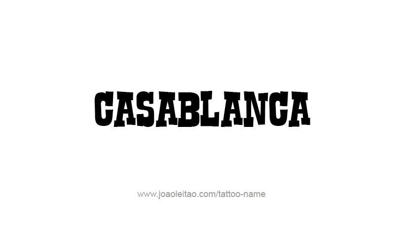 Tattoo Design City Name Casablanca