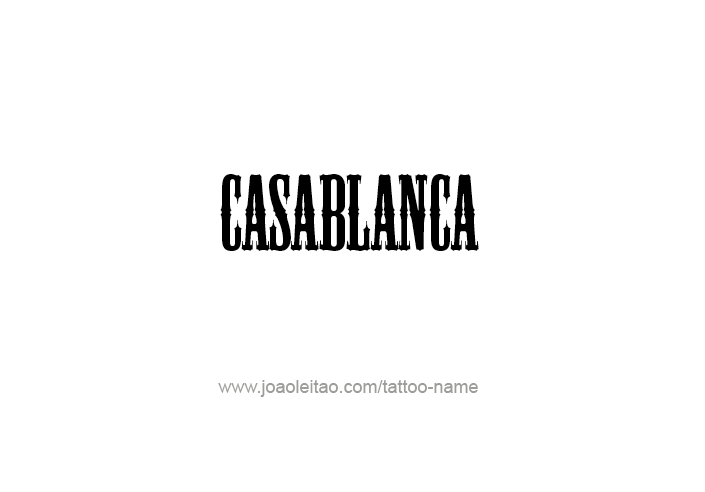 Tattoo Design City Name Casablanca