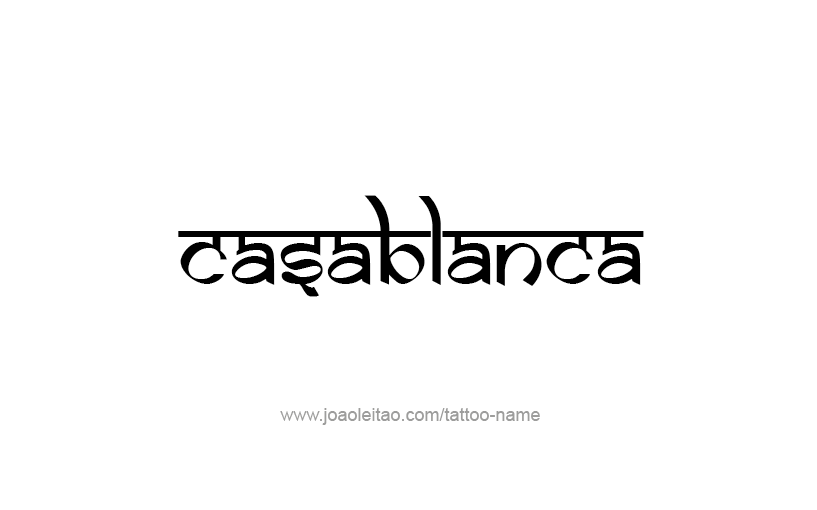 Tattoo Design City Name Casablanca