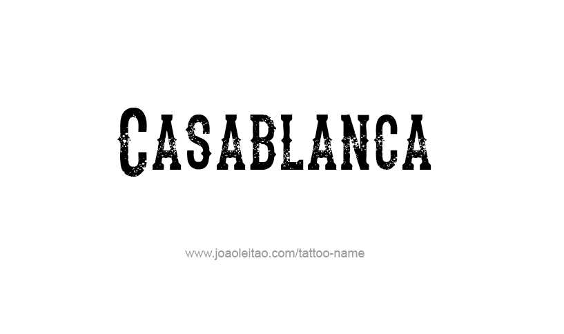 Tattoo Design City Name Casablanca