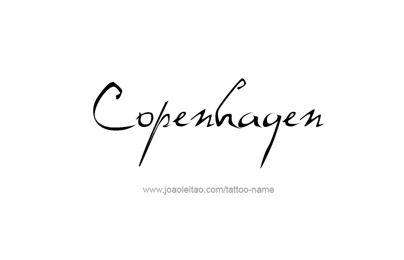 Tattoo Design City Name Copenhagen