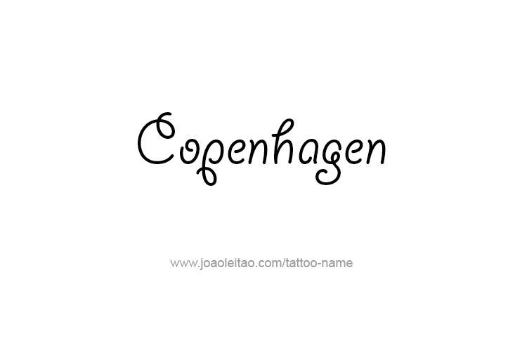 Tattoo Design City Name Copenhagen