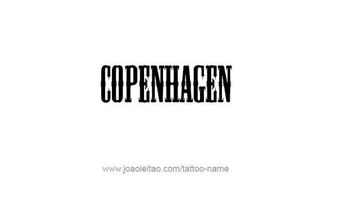 Tattoo Design City Name Copenhagen