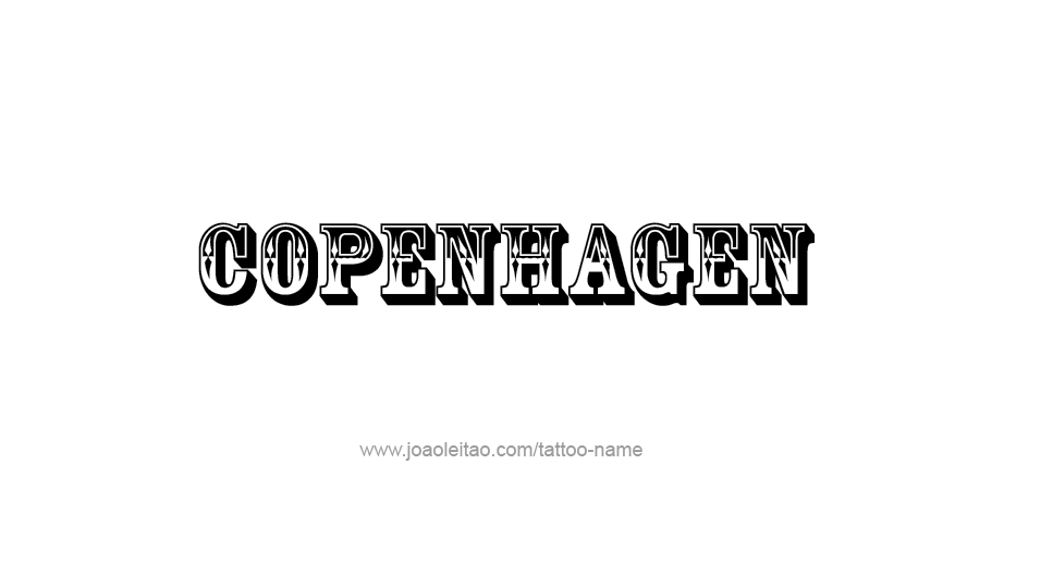 Tattoo Design City Name Copenhagen