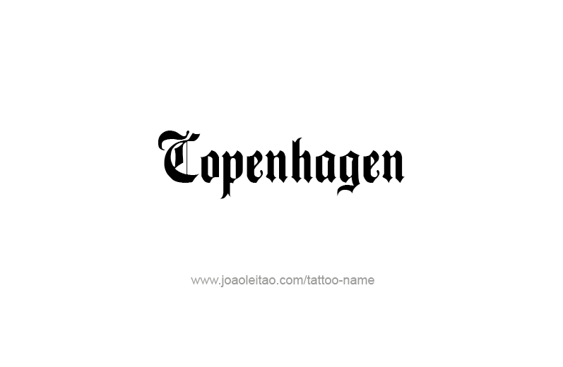 Tattoo Design City Name Copenhagen