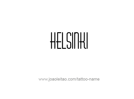 Tattoo Design City Name Helsinki